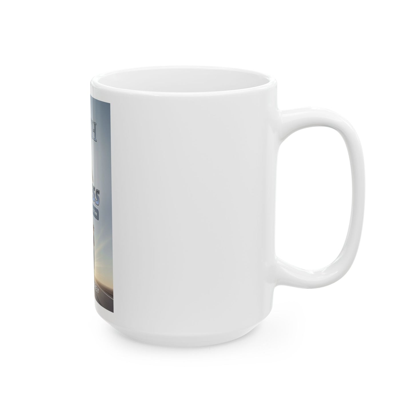 Ceramic Mug, (11oz, 15oz) Faith & Fitness