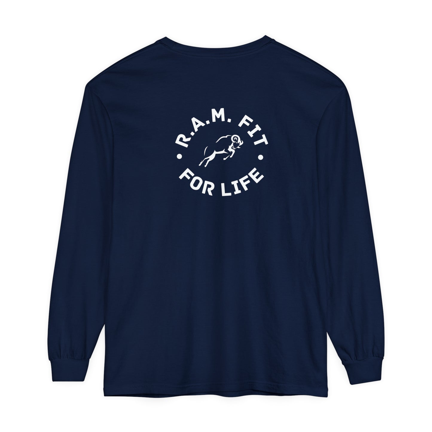 Motivational Long Sleeve T-Shirt - R.A.M. Fit for Life