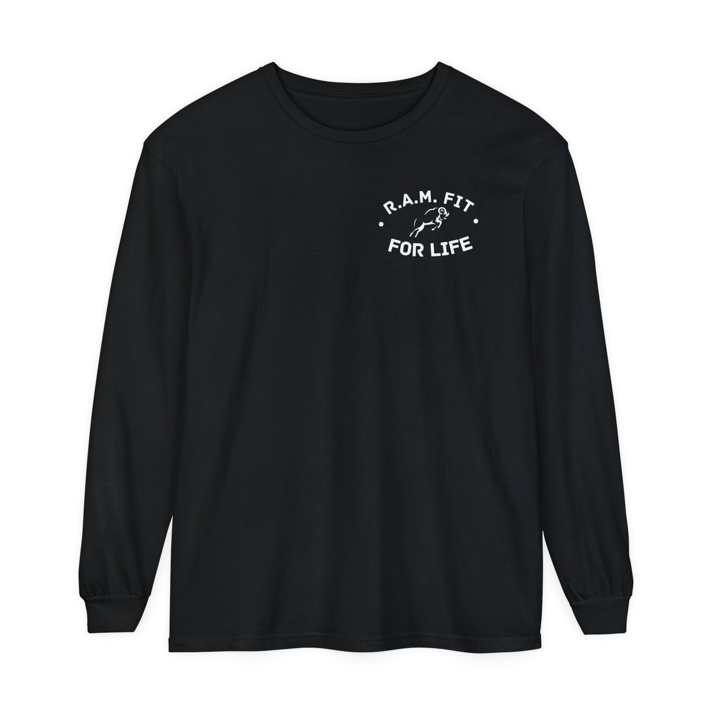 Motivational Long Sleeve T-Shirt - R.A.M. Fit for Life