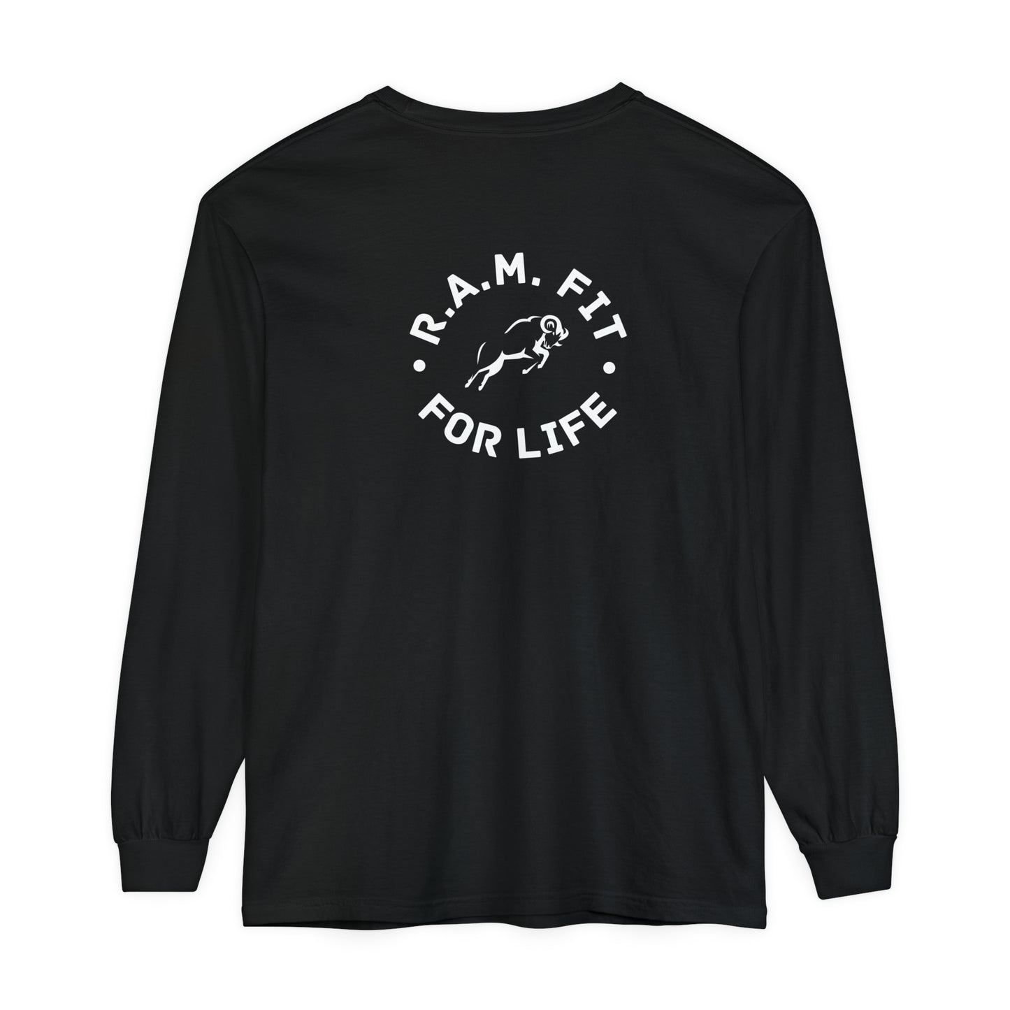 Motivational Long Sleeve T-Shirt - R.A.M. Fit for Life