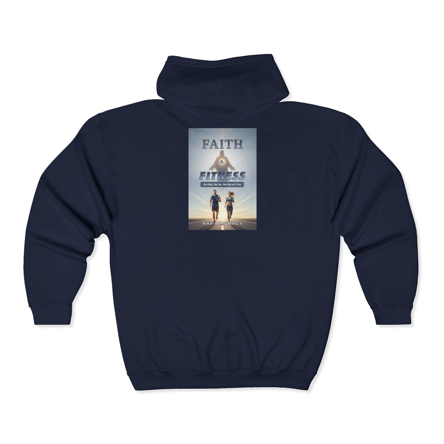 Unisex Heavy Blend™ Full Zip Hooded Sweatshirt- Faith & Fitness On Back